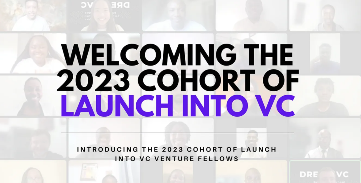 Dream VC Introduces Its 2023 Cohort of “Launch into VC”